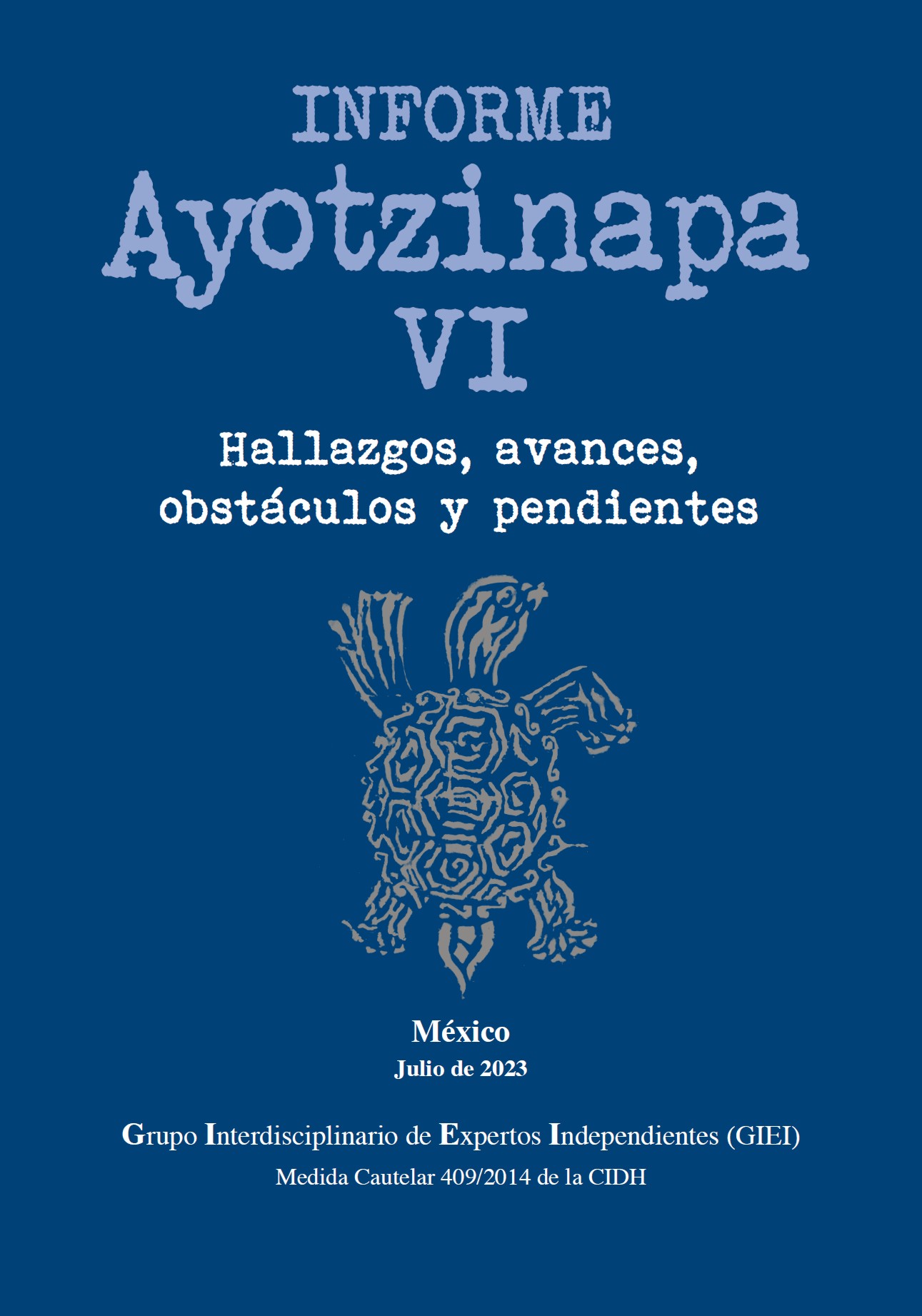 Cuarto informe Ayotzinapa SEGOB